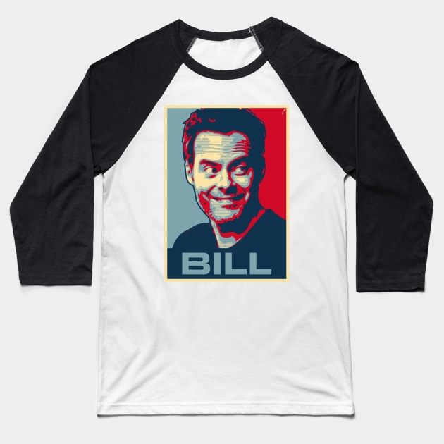 Bill Baseball T-Shirt by DAFTFISH